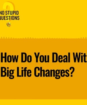 Navigating Life Changes thumbnail