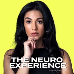The Neuro Experience with Louisa Nicola thumbnail