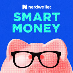 NerdWallet's Smart Money Podcast thumbnail