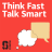 Think Fast, Talk Smart: Communication Techniques logo