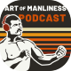 The Art of Manliness