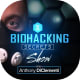 The Biohacking Secrets Show