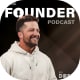 The Founder Podcast
