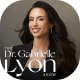 The Dr. Gabrielle Lyon Show