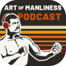 The Art of Manliness