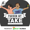 Pardon My Take