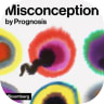 Prognosis: Misconception
