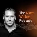 The Matt Walker Podcast thumbnail