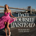 Date Yourself Instead thumbnail