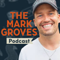 The Mark Groves Podcast avatar